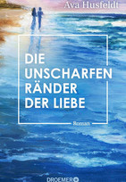 Die unscharfen Ränder der Liebe