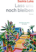 Lass uns noch bleiben
