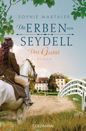 Die Erben von Seydell: Das Gestüt