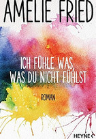 Ich fühle was, was du nicht fühlst