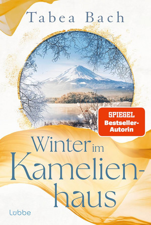 Winter im Kamelienhaus (Kamelienhaus-Saga 3)