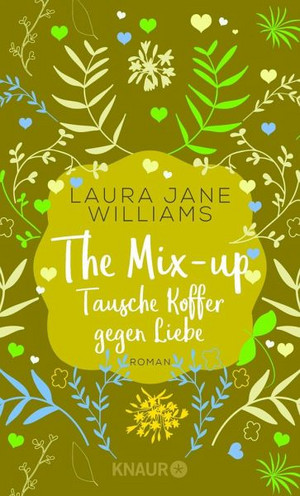 The Mix-Up: Tausche Koffer gegen Liebe