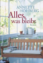 Alles, was bleibt