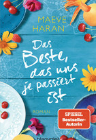 Das Beste, das uns je passiert ist