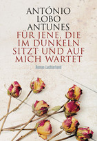 Für jene, die im Dunkeln sitzt und auf mich wartet