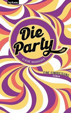 Die Party: Eine Einkreisung