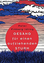 Gesang für einen aufziehenden Sturm