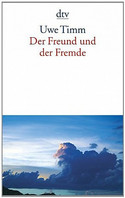 Der Freund und der Fremde