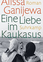 Eine Liebe im Kaukasus