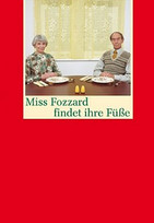 Miss Fozzard findet ihre Füße