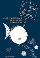 Ein Fisch wird kommen