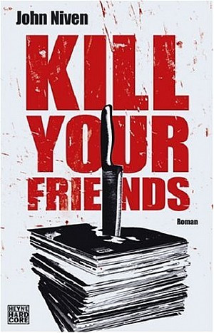 Kill Your Friends