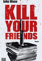 Kill Your Friends