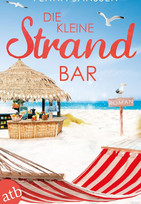 Die kleine Strandbar (Liebe, Glück und Sonnenschein 3)