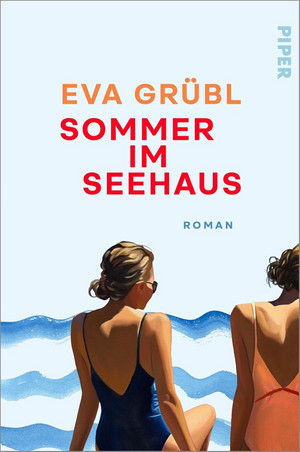 Sommer im Seehaus (Drei Schwestern am See 1)