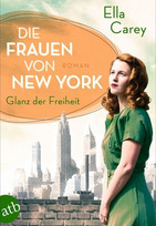 Die Frauen von New York: Glanz der Freiheit