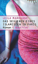 Das Sexleben eines Islamisten in Paris