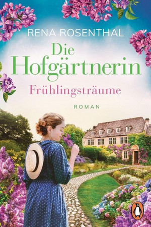 Die Hofgärtnerin: Frühlingsträume