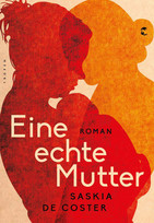 Eine echte Mutter