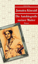 Die Autobiographie meiner Mutter