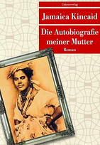 Die Autobiographie meiner Mutter