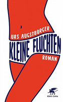 Kleine Fluchten