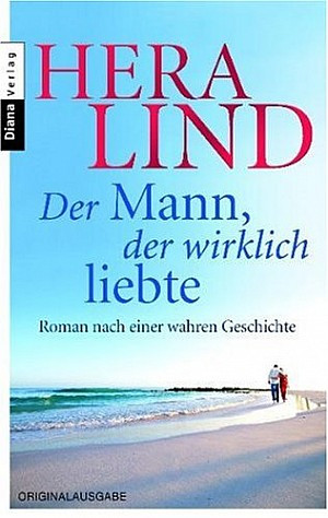 Der Mann, der wirklich liebte