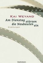 Am Dienstag stürzen die Neubauten ein