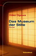 Das Museum der Stille