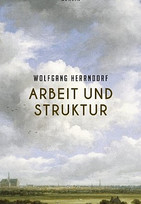 Arbeit und Struktur