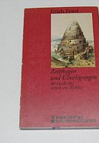 Zeitfragen und Überlegungen