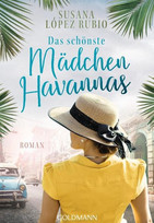 Das schönste Mädchen Havannas