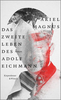 Das zweite Leben des Adolf Eichmann