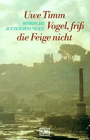 Vogel, friss die Feige nicht