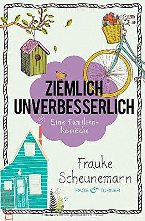 Ziemlich unverbesserlich