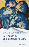 Im Schatten der blauen Pferde