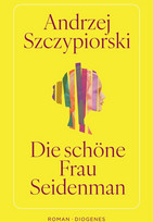 Die schöne Frau Seidenman