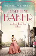 Josephine Baker und der Tanz des Lebens