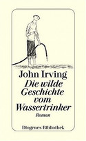 Die wilde Geschichte vom Wassertrinker