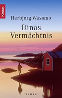 Dinas Vermächtnis