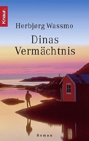 Dinas Vermächtnis