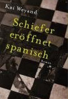 Schiefer eröffnet spanisch