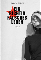 Ein richtig falsches Leben