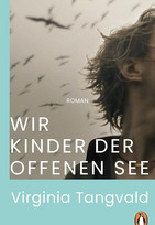 Wir Kinder der offenen See