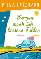 Morgen mach ich bessere Fehler