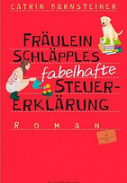 Fräulein Schläpples fabelhafte Steuererklärung