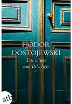 Erniedrigte und Beleidigte