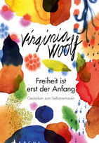 Freiheit ist erst der Anfang: Gedanken zum Selbstvertrauen