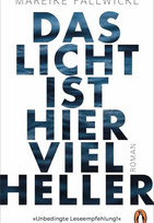 Das Licht ist hier viel heller