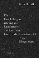 Die Unschuldigen, ich und die Unbekannte am Rand der Landstraße